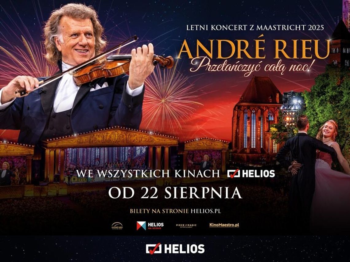Koncert Andre Rieu "Przetańczyć całą noc!" w kinie Helios