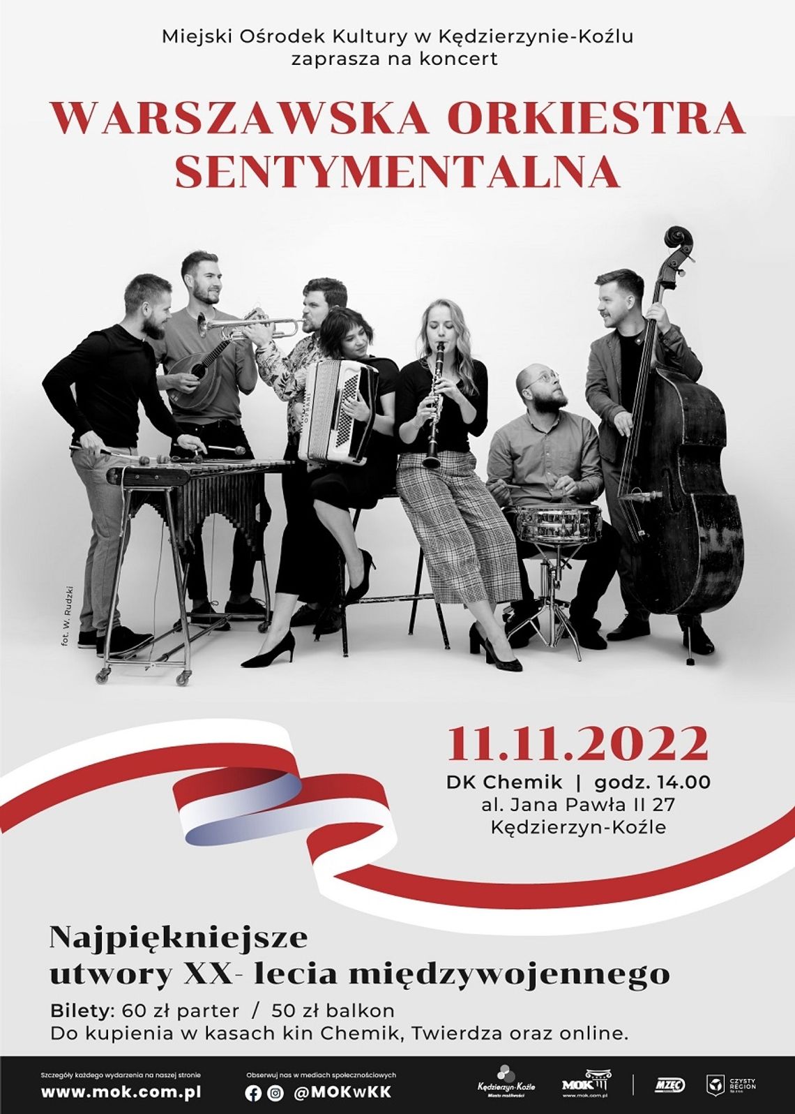 Koncert Warszawskiej Orkiestry Sentymentalnej na 11 listopada