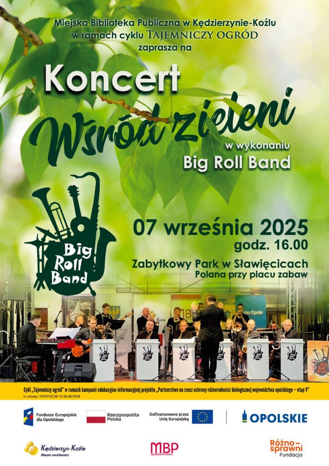 Koncert „Wśród zieleni” w sławięcickim parku Koncert „Wśród zieleni” w sławięcickim parku