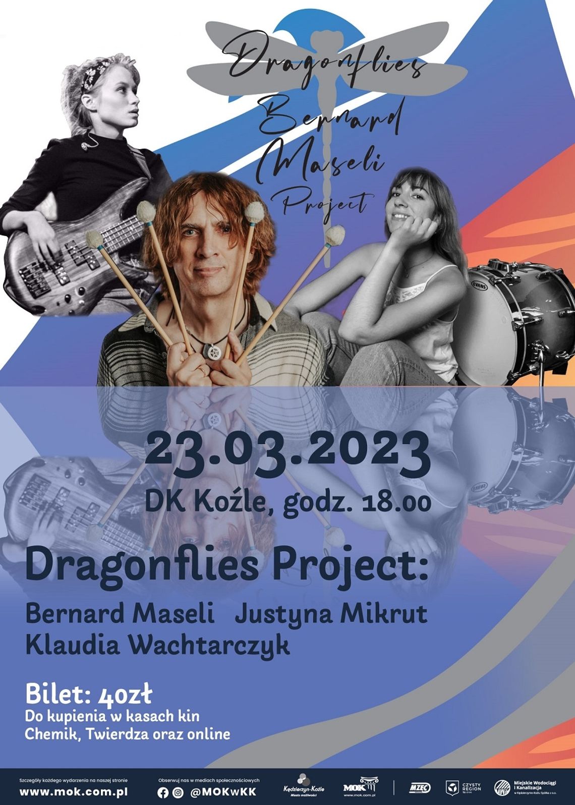 Koncert zespołu Dragonflies Project w Domu Kultury "Koźle"