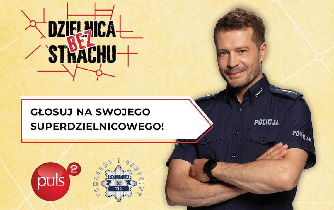Kto jest twoim SuperDzielnicowym? Możesz na niego zagłosować Kto jest twoim SuperDzielnicowym? Możesz na niego zagłosować