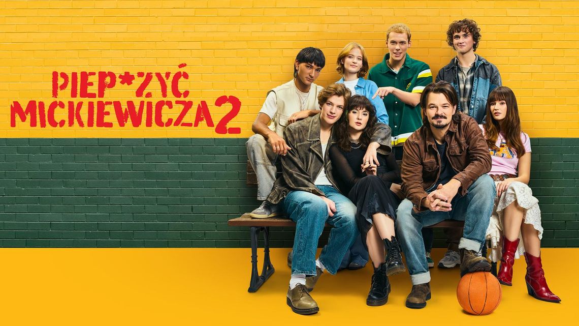 Kultura Dostępna w Heliosie. Seans filmu "Piep*zyć Mickiewicza 2"