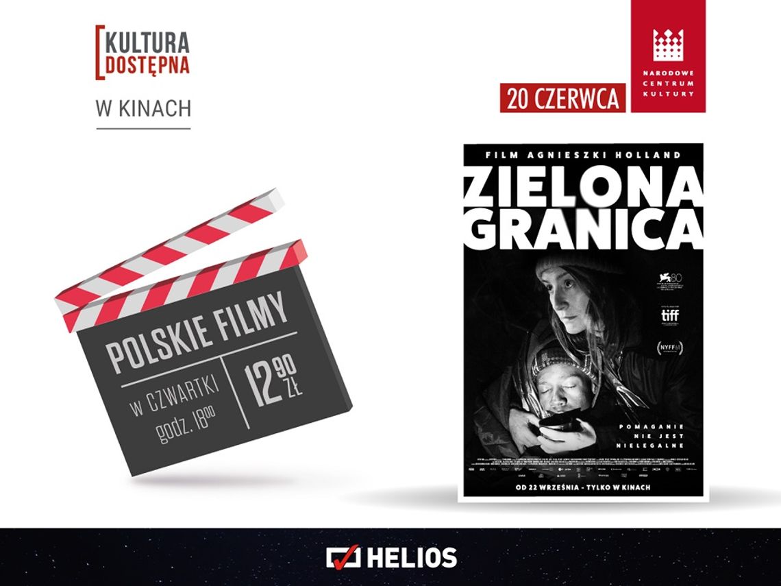 Kultura Dostępna w Heliosie. Seans filmu "Zielona granica"