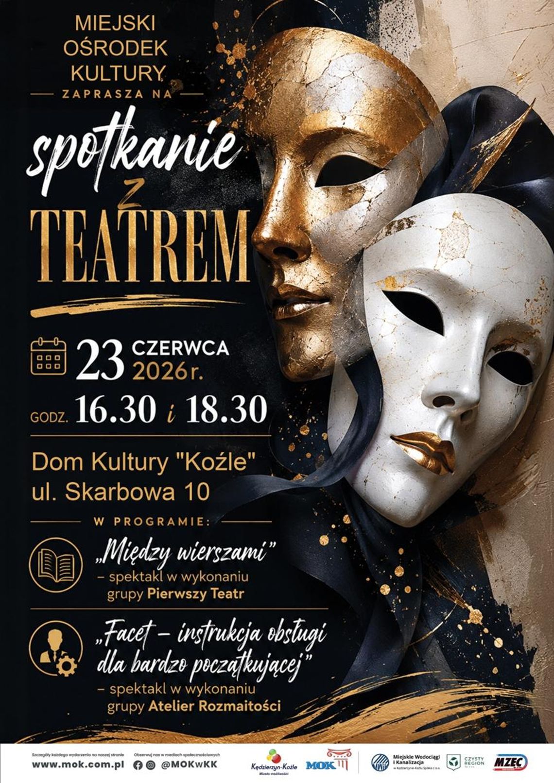 Młodzi aktorzy wystąpią na scenie Domu Kultury „Koźle” Młodzi aktorzy wystąpią na scenie Domu Kultury „Koźle”
