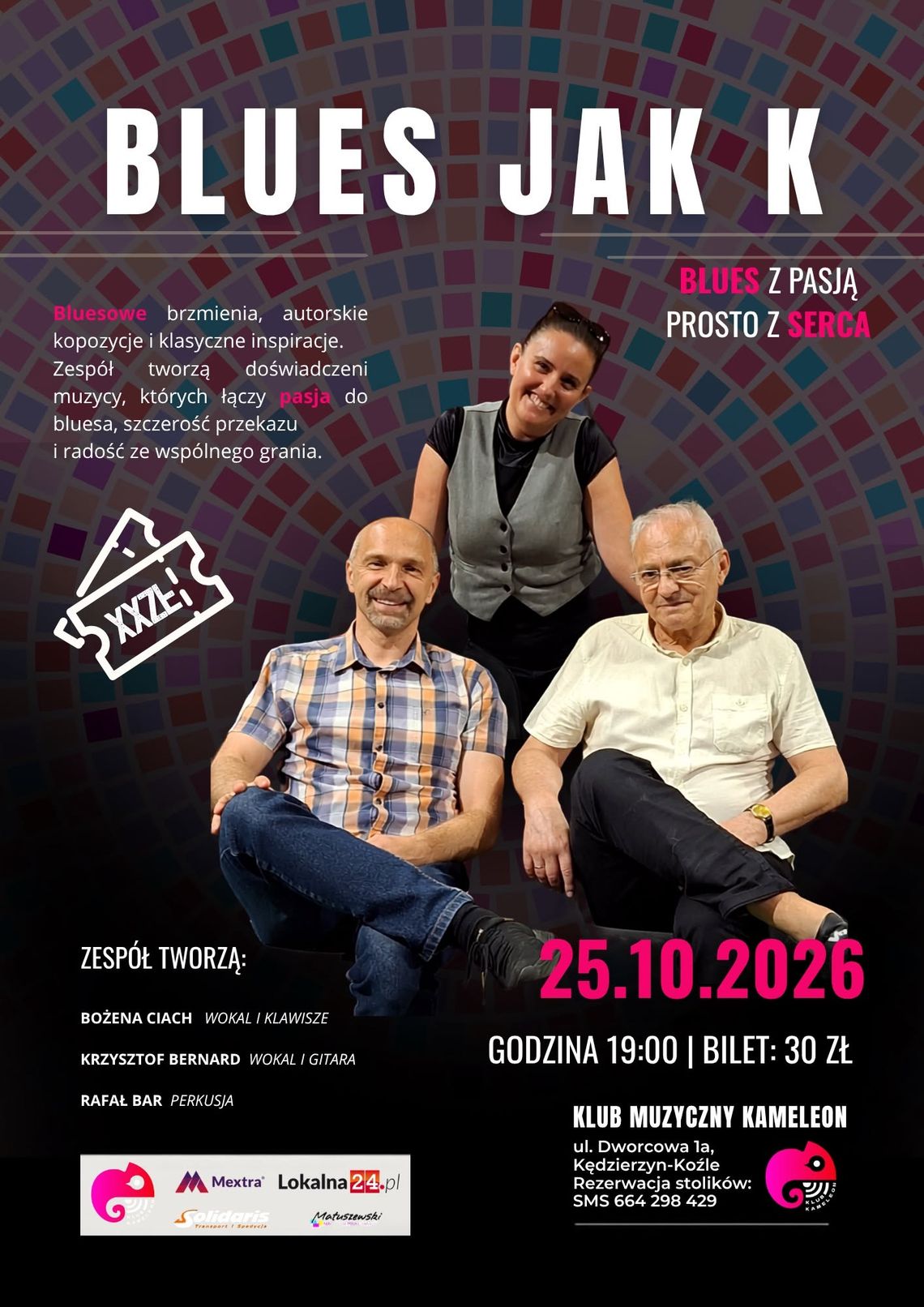 Muzyczna uczta w Klubie Kameleon. Na scenie zespół Blues jak K Muzyczna uczta w Klubie Kameleon. Na scenie zespół Blues jak K