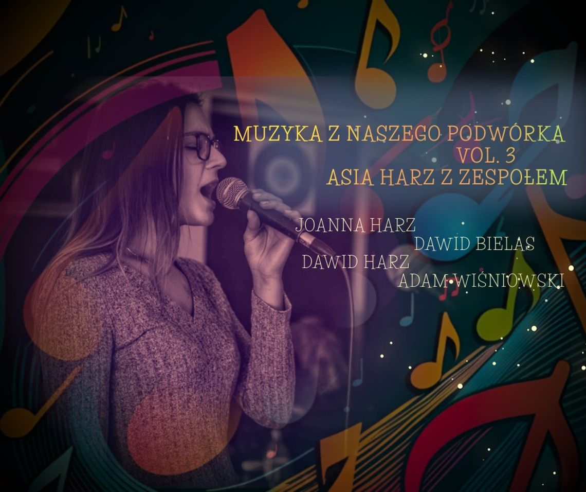 Muzyka z naszego podwórka: Asia Harz z zespołem w Klubie Kameleon Muzyka z naszego podwórka: Asia Harz z zespołem w Klubie Kameleon