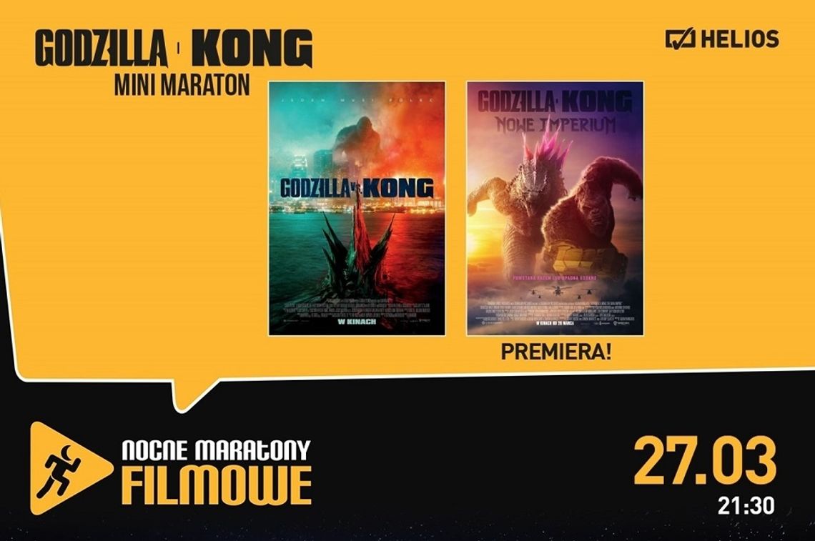 Nocny maraton Godzilla i Kong w kinie Helios