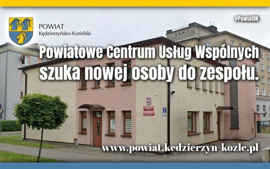 Oferta pracy w Powiatowym Centrum Usług Wspólnych w Kędzierzynie-Koźlu