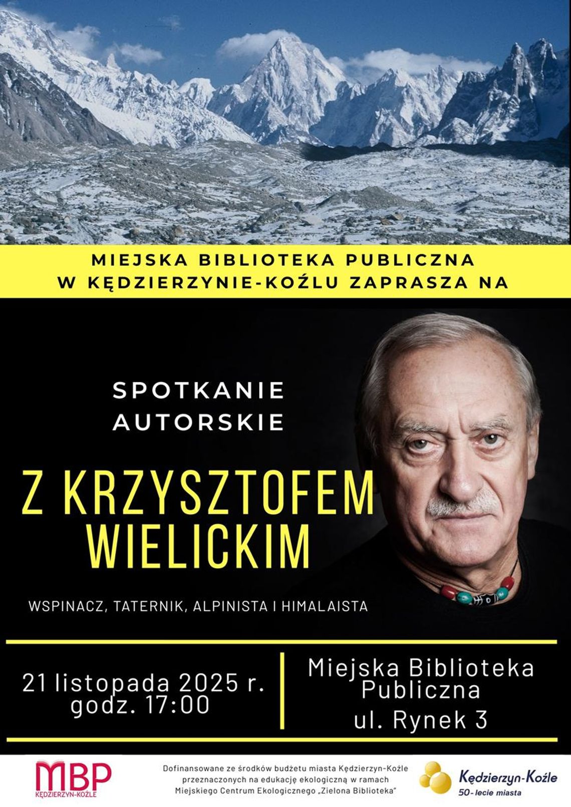 Opowieści z najwyższych gór świata. Spotkanie z Krzysztofem Wielickim