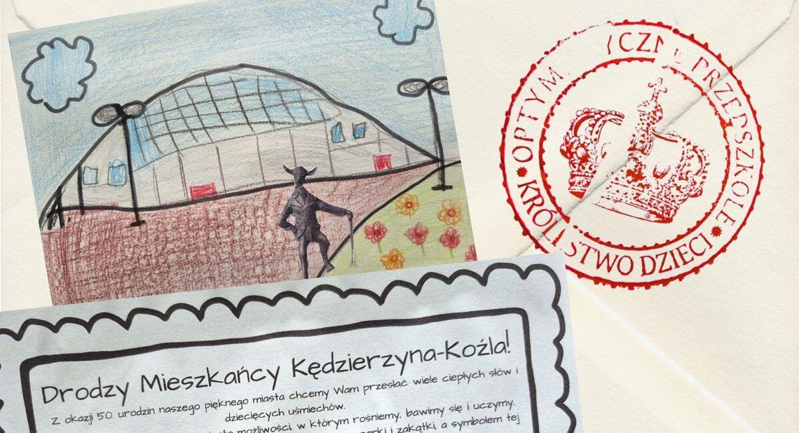 Otrzymaliśmy list z Królestwa Dzieci! Przedszkolaki składają mieszkańcom urodzinowe życzenia