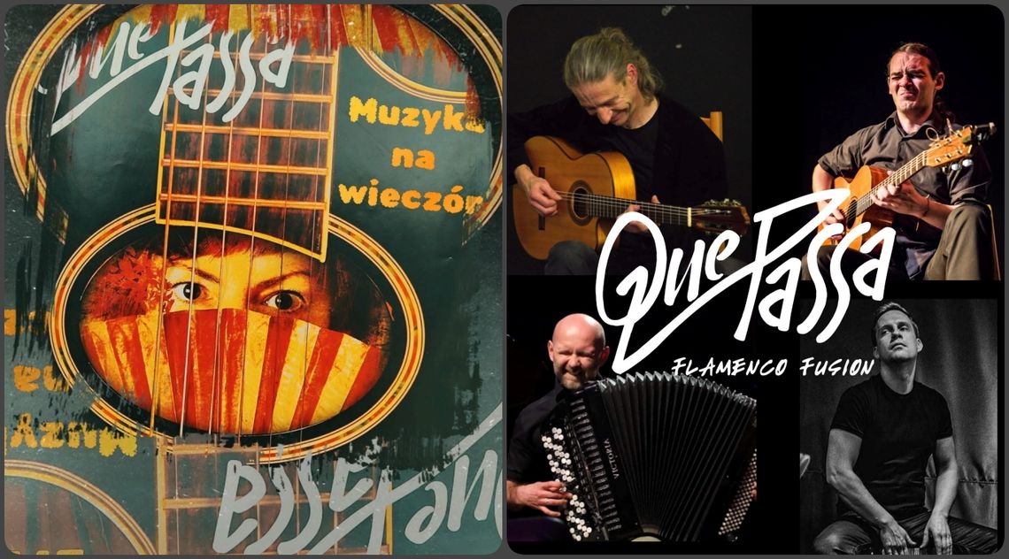 Que Passa w Kędzierzynie-Koźlu. Flamenco fusion na żywo w Klubie Kameleon