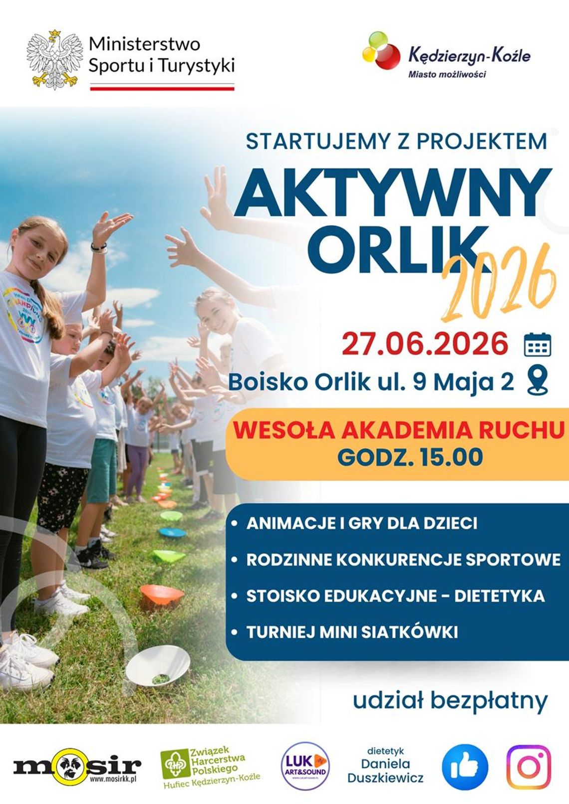 Rodzinne popołudnie na sportowo. Wesoła Akademia Ruchu na Orliku