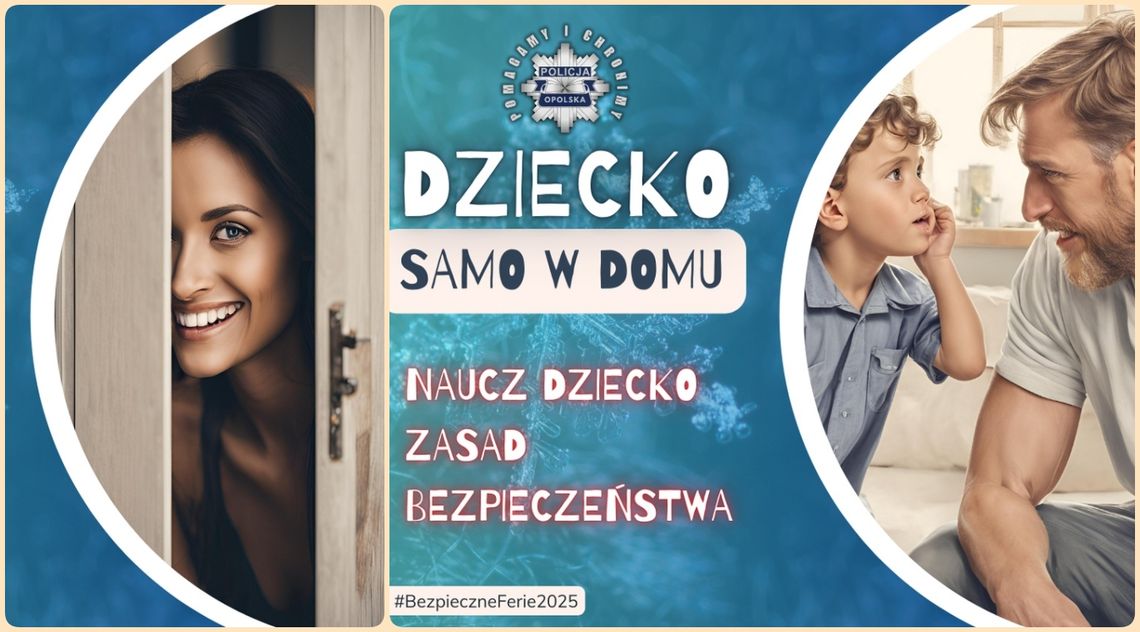 Samo w domu – jak zadbać o bezpieczeństwo dziecka podczas ferii?