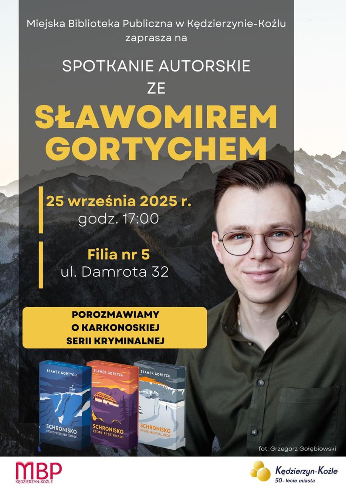 Spotkanie ze Sławkiem Gortychem, autorem karkonoskiej serii kryminalnej