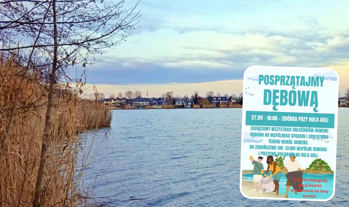 Sprzątanie Dębowej - nie tylko relaks, ale i odpowiedzialność