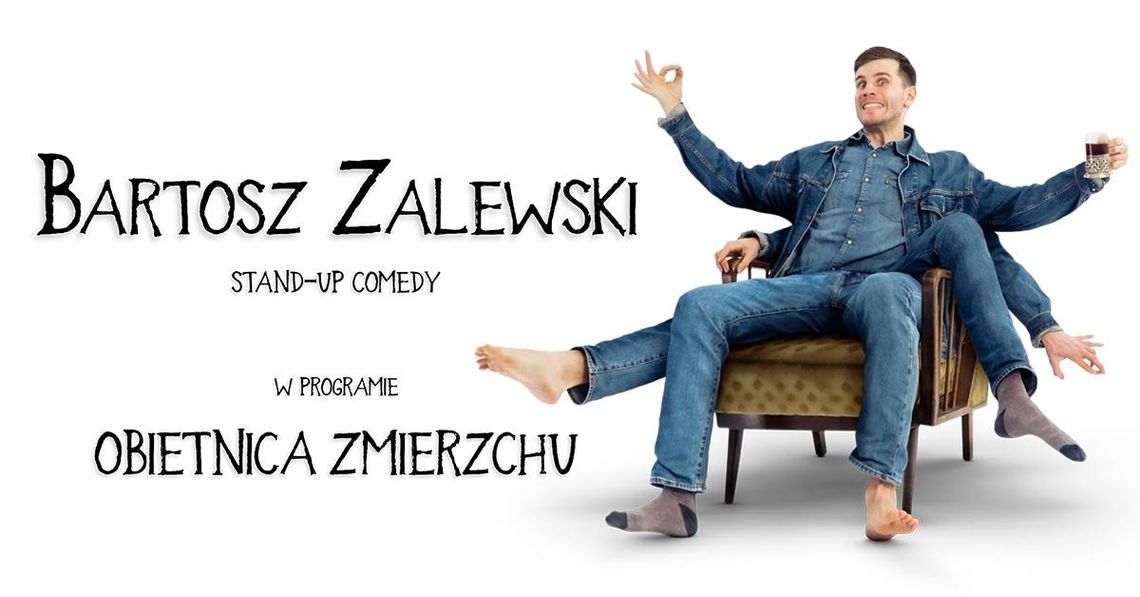 Stand-up Bartosza Zalewskiego w Klubie Kamelon