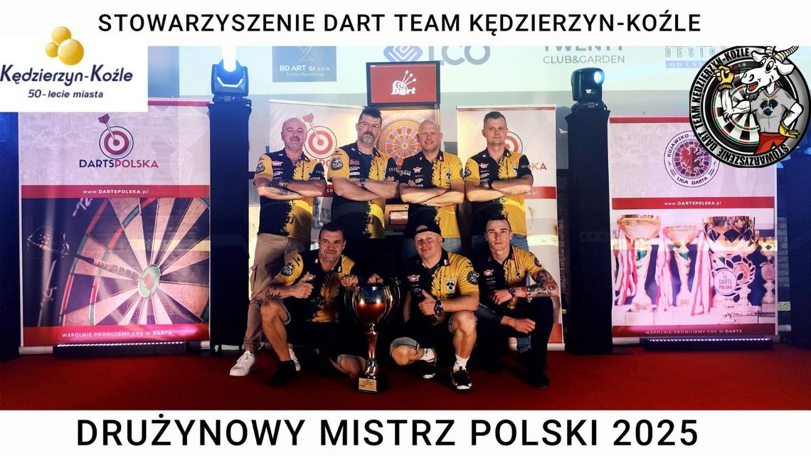 Stowarzyszenie Dart Team Kędzierzyn-Koźle ponownie Drużynowym Mistrzem Polski