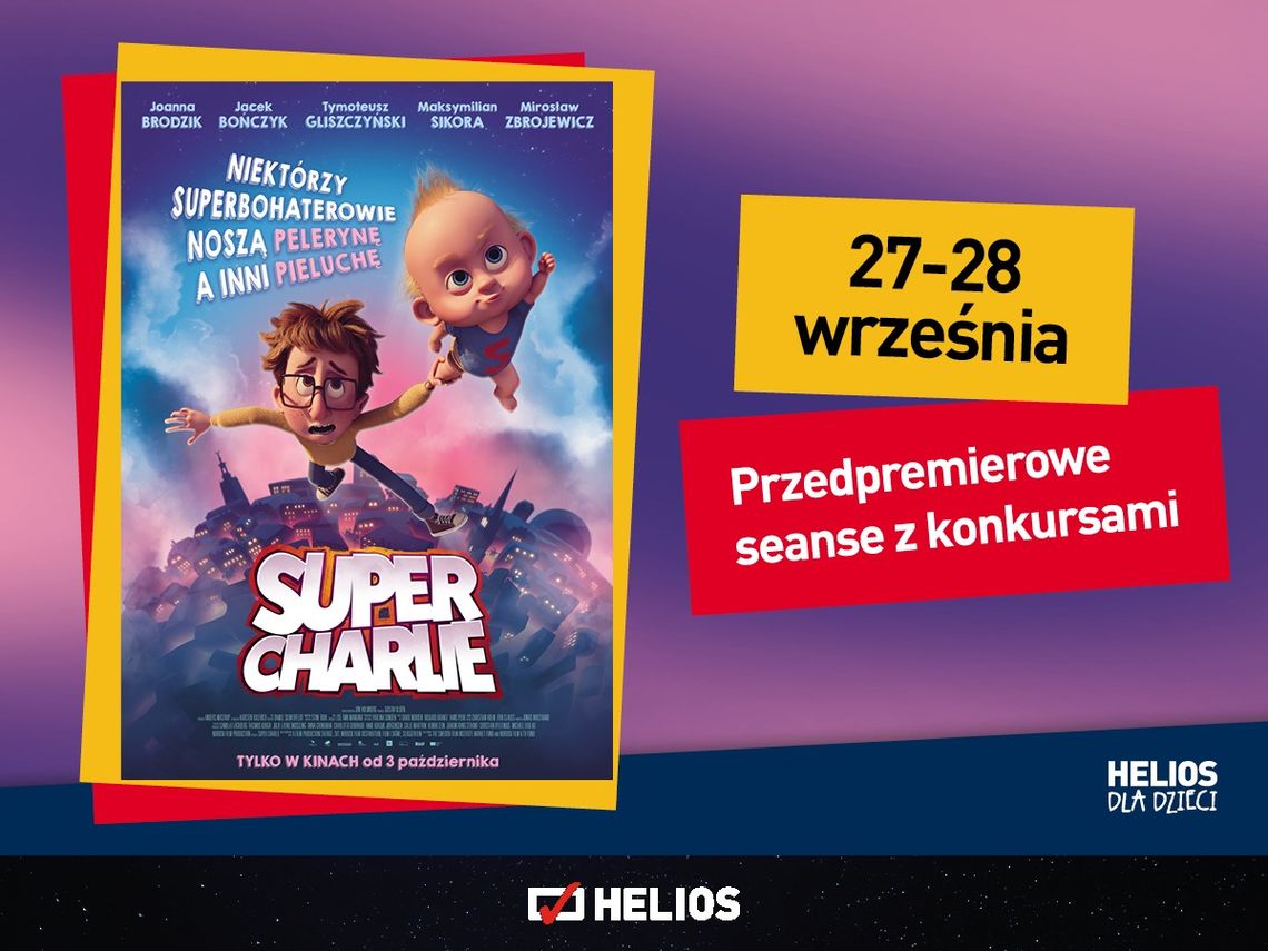"Super Charlie" - przedpremierowe seanse z konkursami w Heliosie