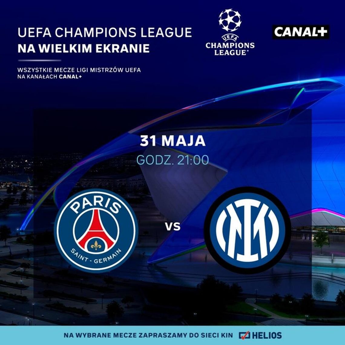 Transmisja finału piłkarskiej Ligi Mistrzów w kinie Helios