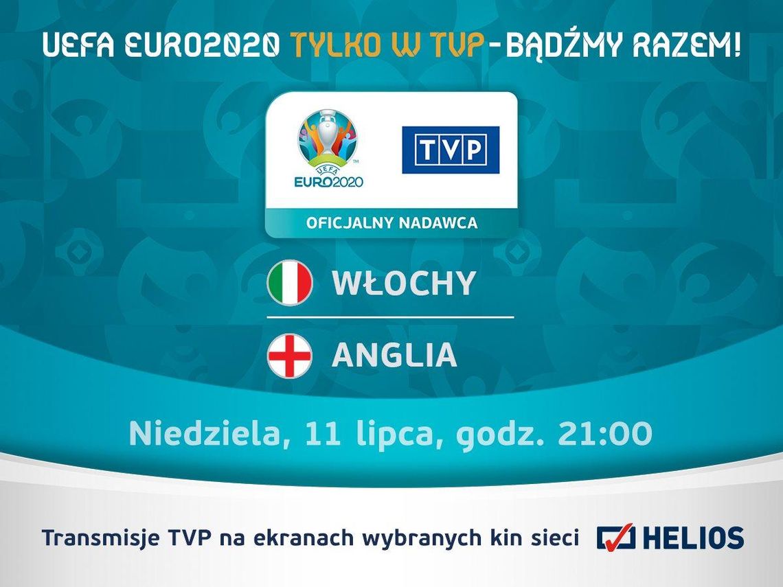 Transmisja finału UEFA Euro 2020 Anglia - Włochy w kinie Helios