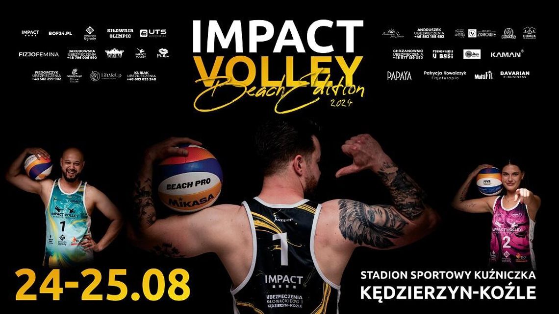 Turniej siatkówki plażowej Impact Volley w Kędzierzynie-Koźlu