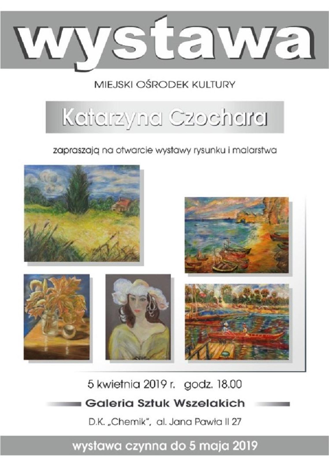 Wystawa malarstwa Katarzyny Czochary