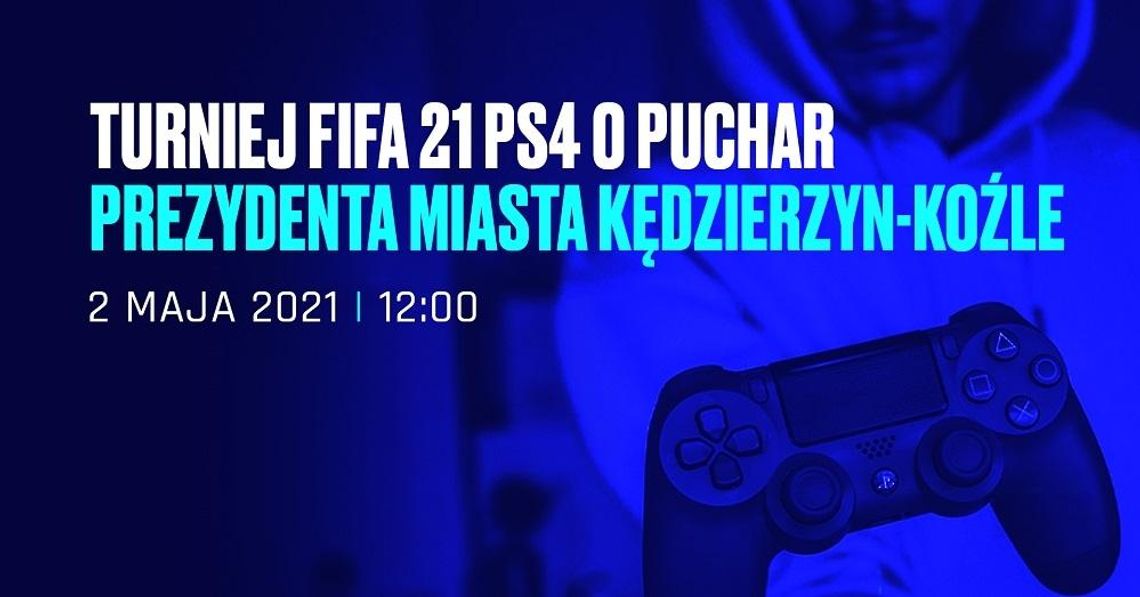 Zagraj w FIFA 21 o puchar prezydenta Kędzierzyna-Koźla