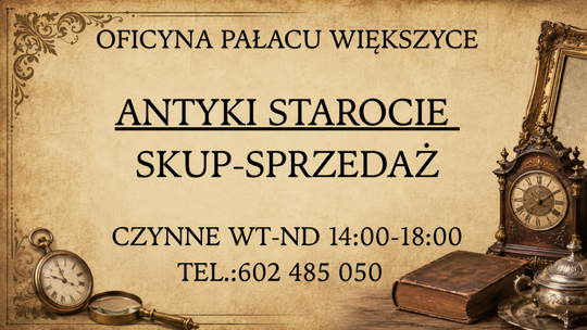 ANTYKI STAROCIE. SKUP - SPRZEDAŻ