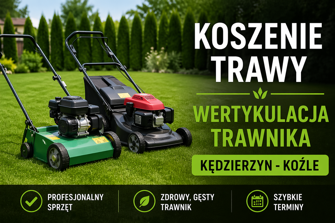 Koszenie trawy, wertykulacja trawnika Kędzierzyn - Koźle