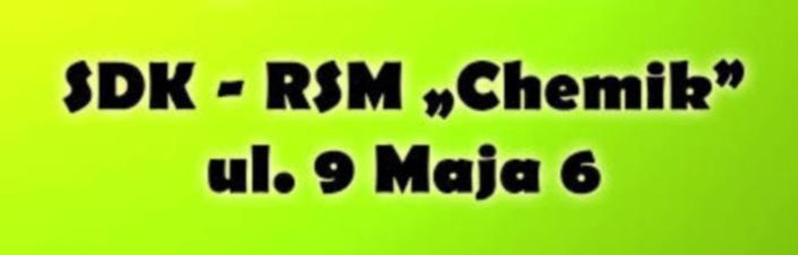 SDK - RSM ''Chemik''